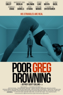 Poor Greg Drowning-free