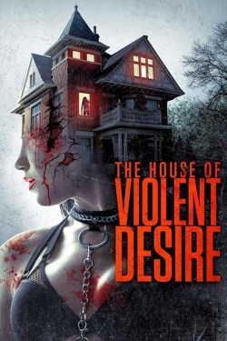 The House of Violent Desire-free