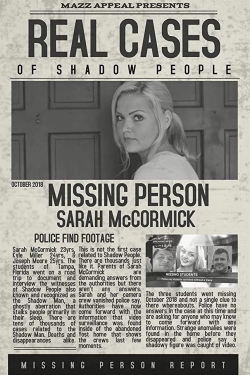 Real Cases of Shadow People: The Sarah McCormick Story-free