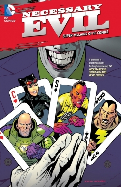Necessary Evil: Super-Villains of DC Comics-free