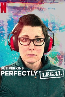 Sue Perkins: Perfectly Legal-free