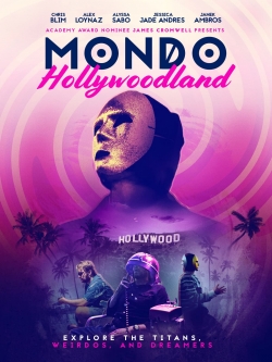 Mondo Hollywoodland-free