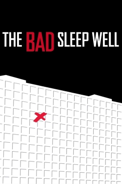 The Bad Sleep Well-free
