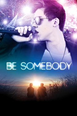 Be Somebody-free