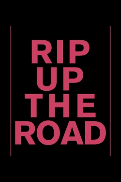Rip Up The Road-free