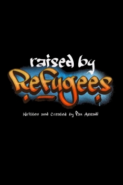 Raised by Refugees-free