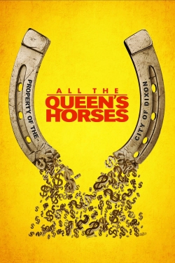 All the Queen's Horses-free