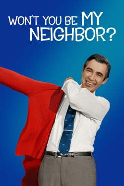 Won't You Be My Neighbor?-free