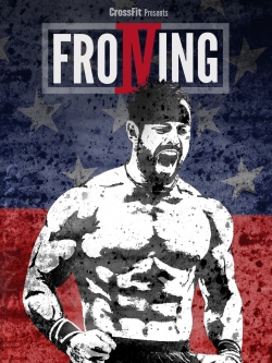 Froning: The Fittest Man In History-free