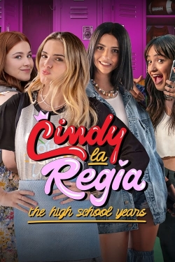 Cindy la Regia: The High School Years-free