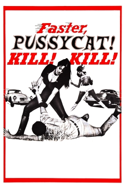 Faster, Pussycat! Kill! Kill!-free