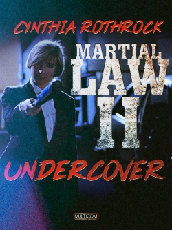Martial Law II: Undercover-free