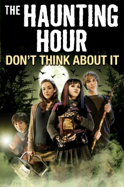 The Haunting Hour: Don't Think About It-free