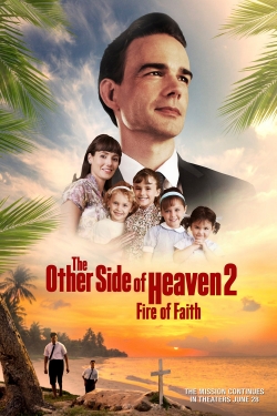 The Other Side of Heaven 2: Fire of Faith-free