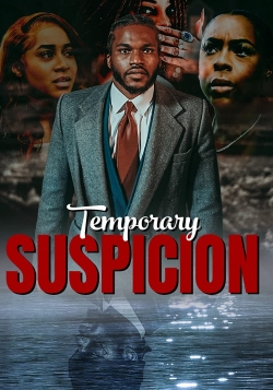 Temporary Suspicion-free