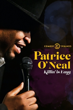Patrice O'Neal: Killing Is Easy-free