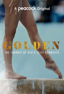 Golden: The Journey of USA's Elite Gymnasts-free
