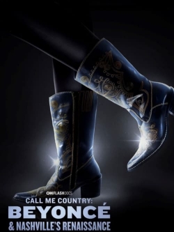 Call Me Country: Beyoncé & Nashville's Renaissance-free