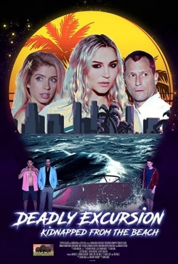 Deadly Excursion: Kidnapped from the Beach-free