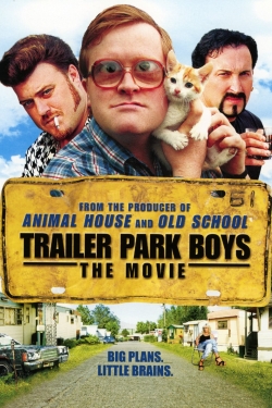 Trailer Park Boys: The Movie-free