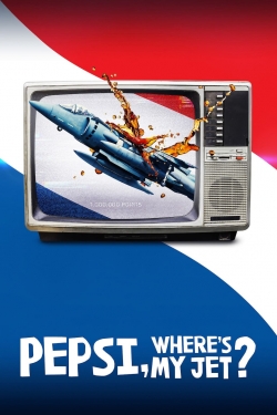 Pepsi, Where's My Jet?-free
