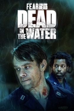 Fear the Walking Dead: Dead in the Water-free