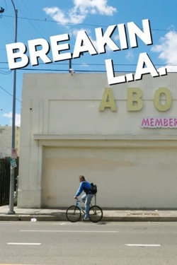 Breakin L.A.-free
