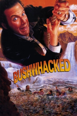 Bushwhacked-free