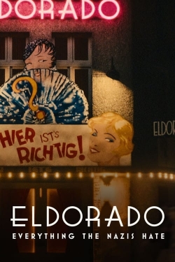 Eldorado: Everything the Nazis Hate-free