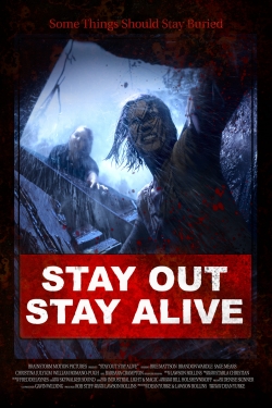Stay Out Stay Alive-free