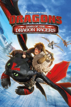 Dragons: Dawn Of The Dragon Racers-free
