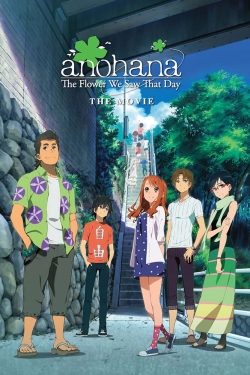 anohana: The Flower We Saw That Day - The Movie-free