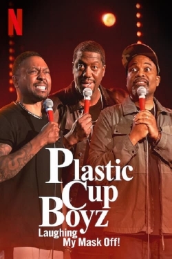 Plastic Cup Boyz: Laughing My Mask Off!-free