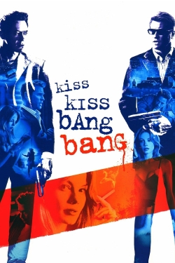 Kiss Kiss Bang Bang-free