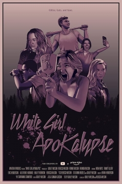 White Girl Apokalypse-free