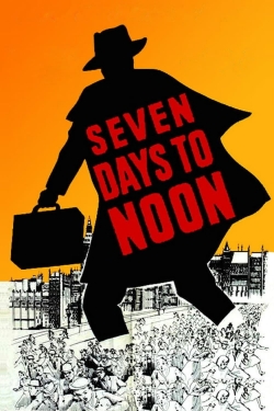 Seven Days to Noon-free