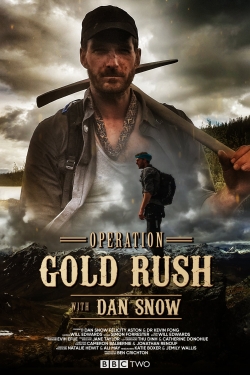 Operation Gold Rush with Dan Snow-free