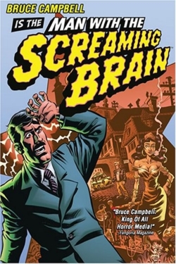 Man with the Screaming Brain-free
