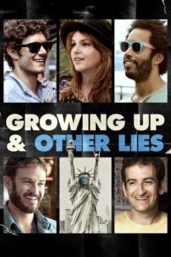 Growing Up and Other Lies-free