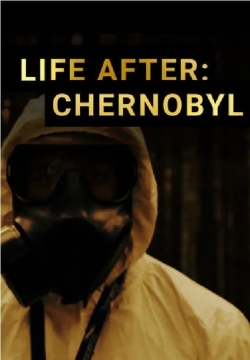 Life After: Chernobyl-free