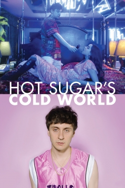 Hot Sugar's Cold World-free