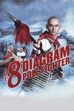 The 8 Diagram Pole Fighter-free