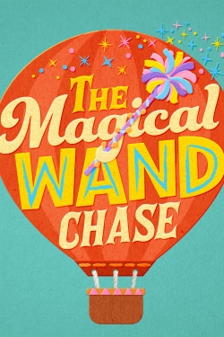 The Magical Wand Chase: A Sesame Street Special-free