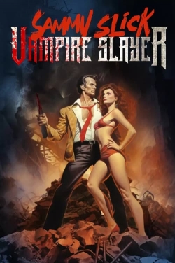Sammy Slick: Vampire Slayer-free