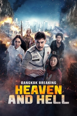 Bangkok Breaking: Heaven and Hell-free