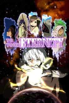 To Your Eternity-free