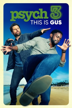 Psych 3: This Is Gus-free