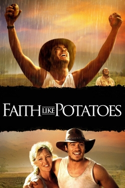 Faith Like Potatoes-free
