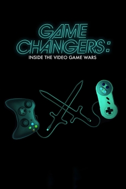 Game Changers: Inside the Video Game Wars-free