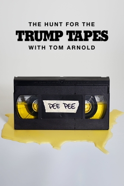 The Hunt for the Trump Tapes With Tom Arnold-free